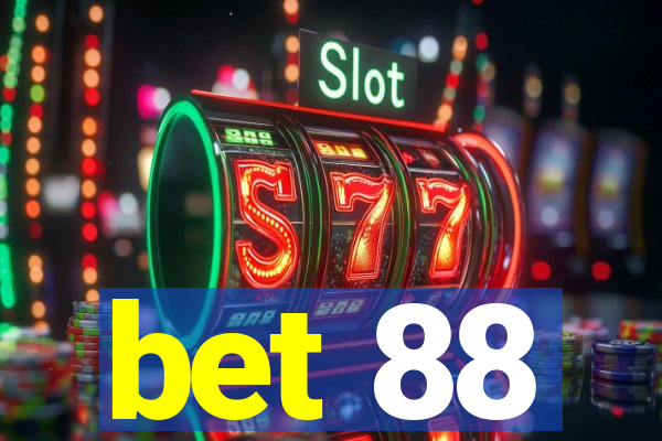 bet 88